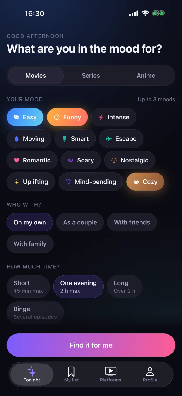The “Tonight” screen: movies, series or anime, twelve moods with three picked, company and time available